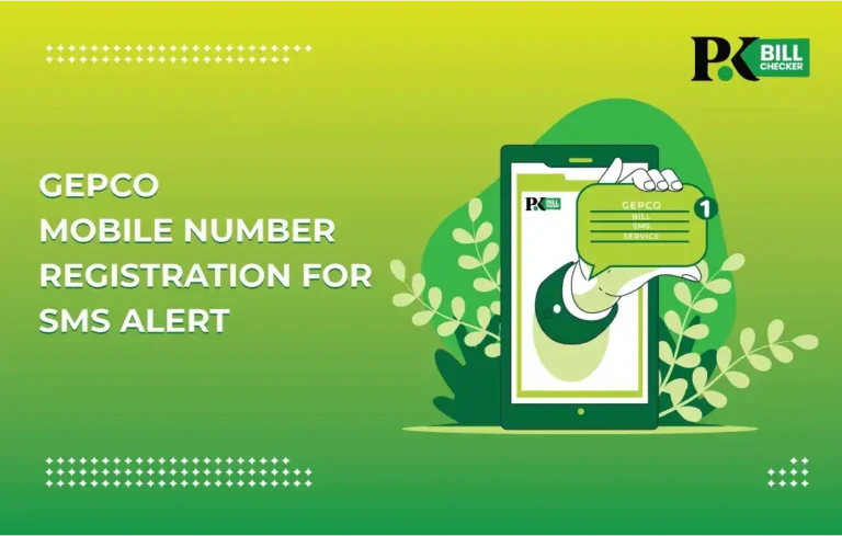 GEPCO Mobile Number Registration for SMS Alerts 2023